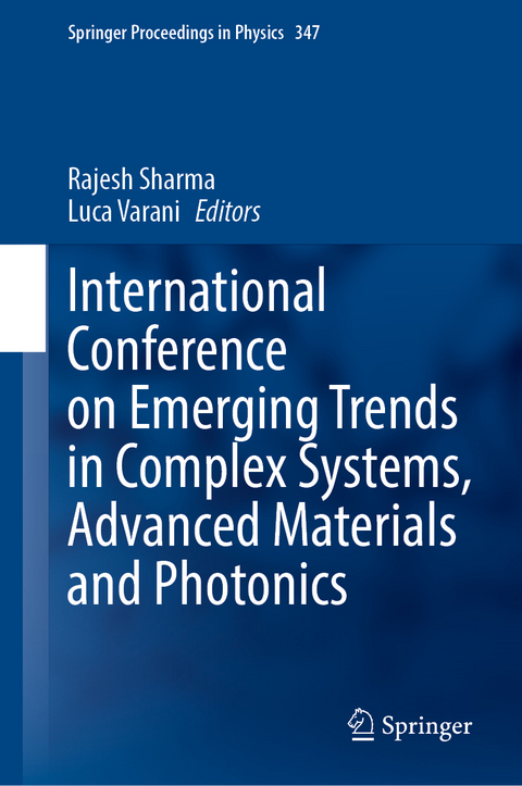 International Conference on Emerging Trends in Complex Systems, Advanced Materials and Photonics - 