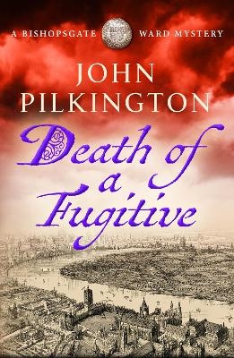 Death of a Fugitive - John Pilkington