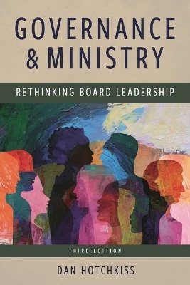 Governance and Ministry - Dan Hotchkiss