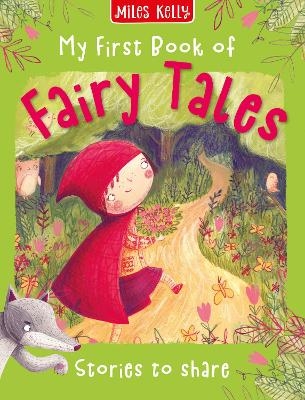 My First Book of Fairytales -  Miles Kelly
