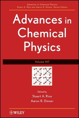 Advances in Chemical Physics, Volume 147 - SA Rice