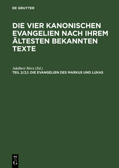 Die Evangelien des Markus und Lukas - 