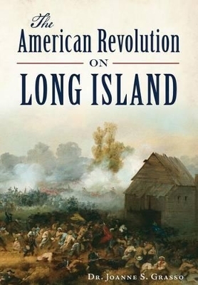 The American Revolution on Long Island