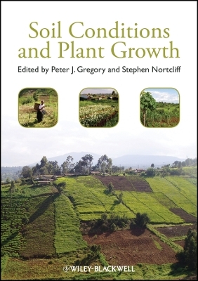 Soil Conditions and Plant Growth - P Gregory