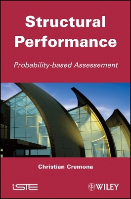 Structural Performance – Probability–Based Assessment