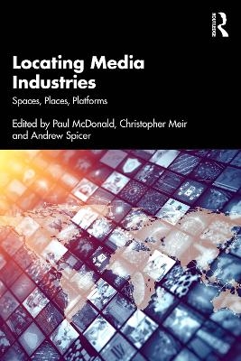 Locating Media Industries