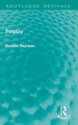 Tolstoy - Ronald Hayman