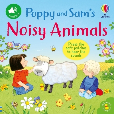 Poppy and Sam's Noisy Animals - Sam Taplin