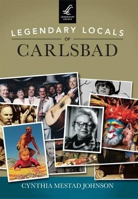Legendary Locals of Carlsbad - Cynthia Mestad Johnson
