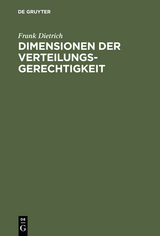 Dimensionen der Verteilungsgerechtigkeit - Frank Dietrich