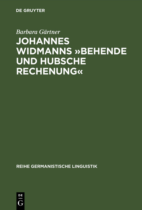 Johannes Widmanns &raquo;Behende und hubsche Rechenung&laquo; -  Barbara G&auml;rtner