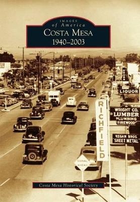 Costa Mesa -  Costa Mesa Historical Society