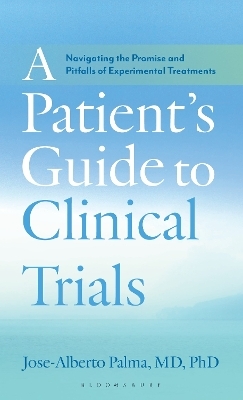 A Patient's Guide to Clinical Trials