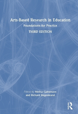 Arts-Based Research in Education - 