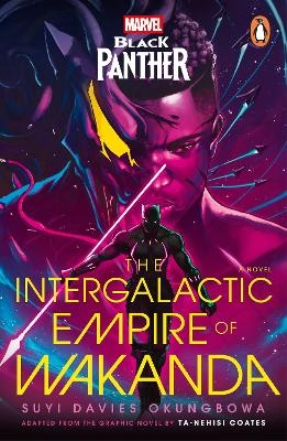 Marvel: Black Panther: The Intergalactic Empire of Wakanda - Suyi Davies Okungbowa