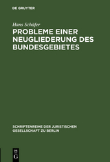Probleme einer Neugliederung des Bundesgebietes - Hans Sch&auml;fer
