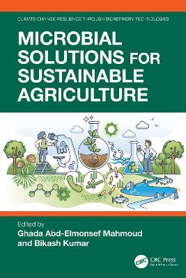 Microbial Solutions for Sustainable Agriculture - 