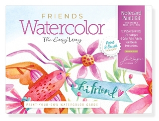 Watercolor the Easy Way Paint-Your-Own Watercolor Cards Friends