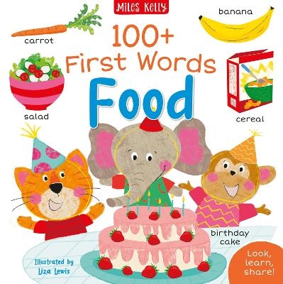 100+ First Words: Food - Becky Miles