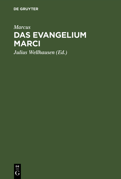 Das Evangelium Marci -  Marcus