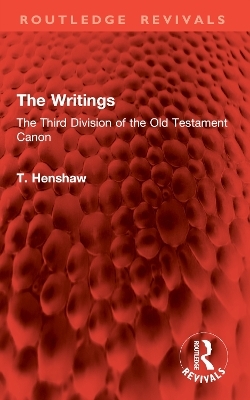 The Writings - T. Henshaw