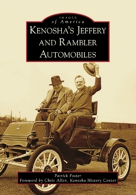 Kenosha's Jeffery and Rambler Automobiles