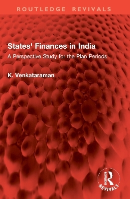 States' Finances in India - K. Venkataraman