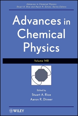 Advances in Chemical Physics, Volume 148 - SA Rice