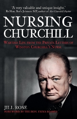 Nursing Churchill - Jill Rose