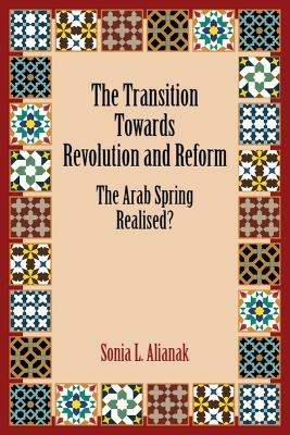 The Transition Towards Revolution and Reform