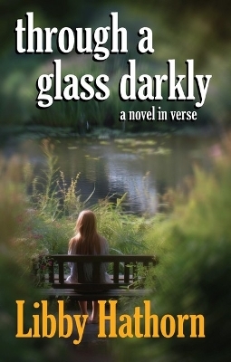 Through a Glass Darkly