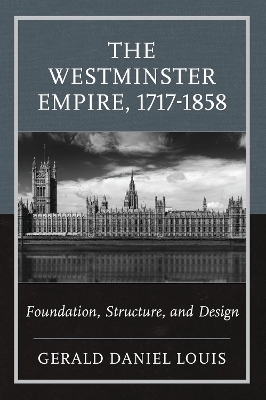 The Westminster Empire, 1717-1858