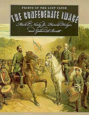 The Confederate Image - Gabor S. Boritt