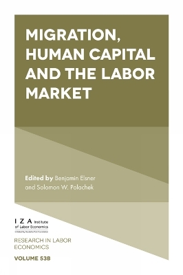 Migration, Human Capital and the Labor Market - 