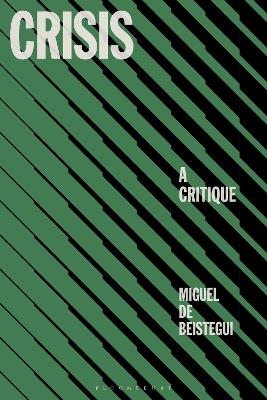 Crisis - Professor Miguel de Beistegui