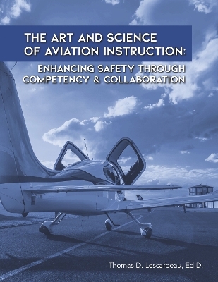 The Art and Science of Aviation Instruction