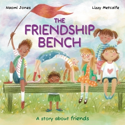 All Sorts: The Friendship Bench - Naomi Jones
