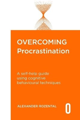 Overcoming Procrastination - Alexander Rozental