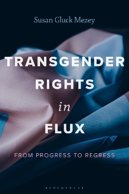 Transgender Rights in Flux