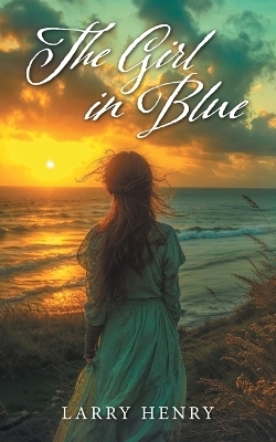 The Girl in Blue - Larry Henry