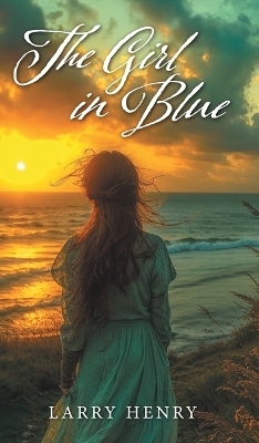 The Girl in Blue - Larry Henry
