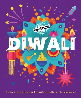 Celebrate!: Diwali -  Franklin Watts
