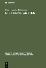 Die Ferne Gottes - Karl-Friedrich Pohlmann