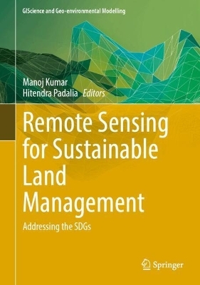 Remote Sensing for Sustainable Land Management - 