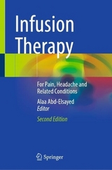 Infusion Therapy - Abd-Elsayed, Alaa