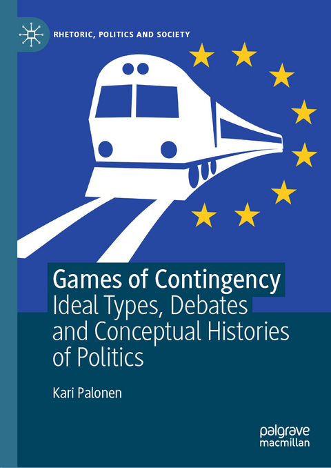Games of Contingency - Kari Palonen
