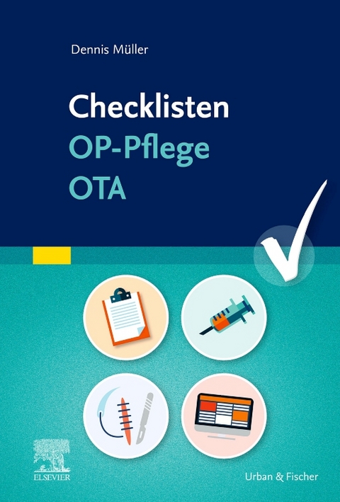 Checklisten OP-Pflege OTA - Dennis M&uuml;ller