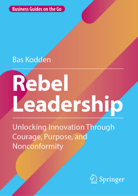 Rebel Leadership - Bas Kodden