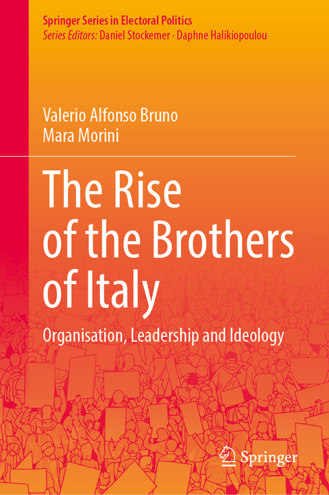The Rise of the Brothers of Italy - Valerio Alfonso Bruno, Mara Morini