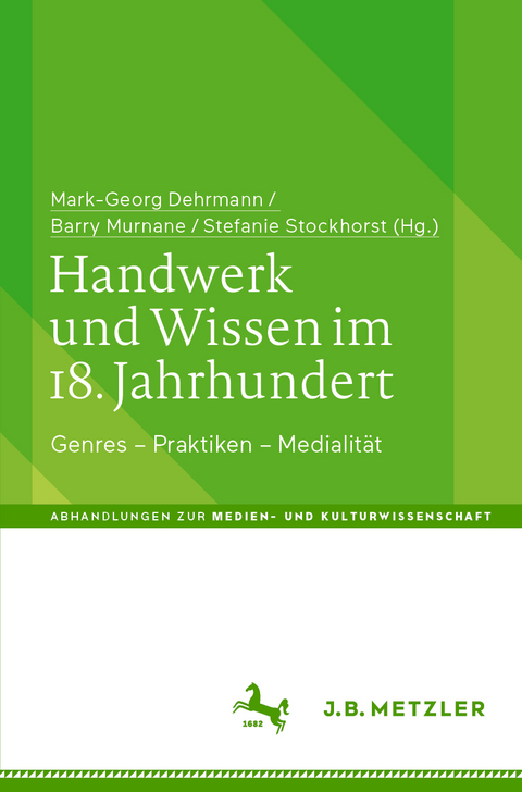 Handwerk und Wissen im 18. Jahrhundert - 
